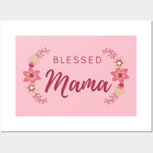 Blessed Mama Posters and Art